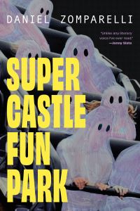 Book Cover for Super Castle Fun Park by David Zomparelli