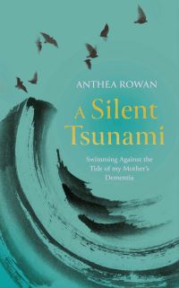 Book Cover for A Silent Tsunami by Anthea Rowan