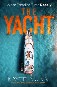 Book Cover for The Yacht by Kayte Nunn