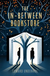 Book Cover for The In-Between Bookstore by Edward Underhill