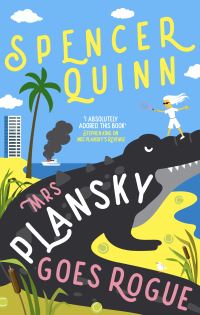 Book Cover for Mrs Plansky Goes Rogue by Spencer Quinn