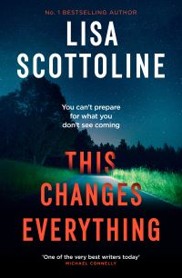 Book Cover for This Changes Everything by Lisa Scottoline