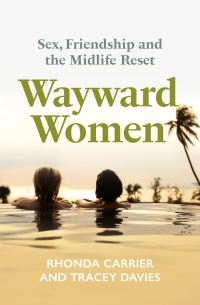 Book Cover for Wayward Women by Rhonda Carrier, Tracey Davies