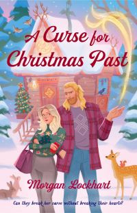 Book Cover for A Curse for Christmas Past by Morgan Lockhart