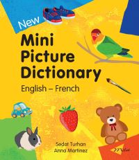 Book Cover for New Mini Picture Dictionary (English-French) by Sedat Turhan