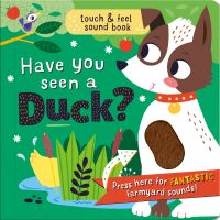 Book Cover for Have You Seen a Duck? by Laura Chamberlain