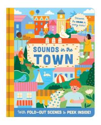Book Cover for Sounds in the Town by Leanne Felton