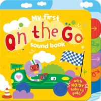 Book Cover for My First on the Go Sound Book by Laura Chamberlain