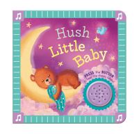 Book Cover for Hush Little Baby by Courteney EmmersonHicks
