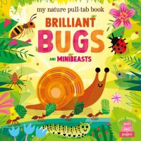 Book Cover for Brilliant Bugs and Minibeasts by Gareth Lucas