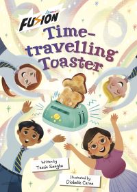 Book Cover for Time-Travelling Toaster by Tessie Sangha