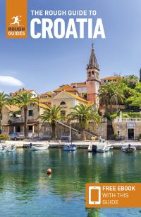 Book Cover for The Rough Guide to Croatia by Marc Di Duca, Jonathan Bousfield