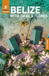 Book Cover for Rough Guides Belize With Tikal and Flores by Rough Guides