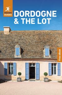Book Cover for Rough Guides Dordogne and the Lot: Travel Guide With eBook by Rough Guides