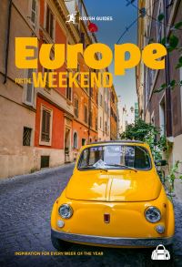 Book Cover for Rough Guides Europe for the Weekend: Inspiration for Every Week of the Year by Rough Guides, Monika Baumüller, Dietmar Falk, Robert Fischer, Christiane Gsänger, Stefan Jordan, Daniela Kebel, Ute Kleinelümern, Hildegard Kretschmer