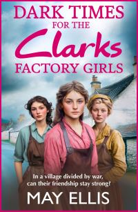 Book Cover for Dark Times for the Clarks Factory Girls by May Ellis