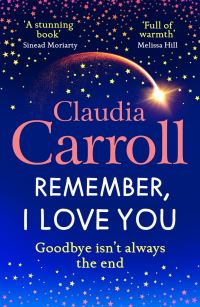 Book Cover for Remember, I Love You by Claudia Carroll