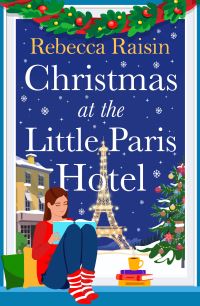 Book Cover for Christmas at the Little Paris Hotel by Rebecca Raisin