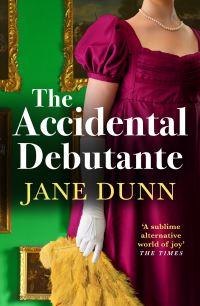 Book Cover for The Accidental Debutante by Jane Dunn