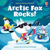 Book Cover for Arctic Fox Rocks! by Lesley Sims