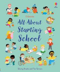 Book Cover for All About Starting School by Felicity Brooks