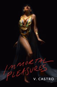 Book Cover for Immortal Pleasures by V Castro