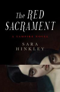 Book Cover for The Red Sacrament by Sara Hinkley