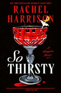 Book Cover for So Thirsty by Rachel Harrison