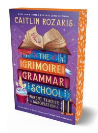 Book Cover for The Grimoire Grammar School Parent Teacher Association by Caitlin Rozakis