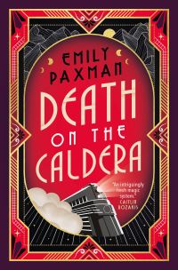 Book Cover for Death on the Caldera by Emily Paxman