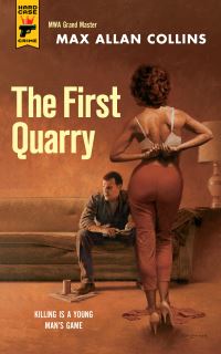 Book Cover for First Quarry by Max Allan Collins