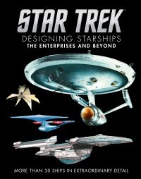 Book Cover for Star Trek Volume 1 The Enterprises and Beyond by Marcus Relly