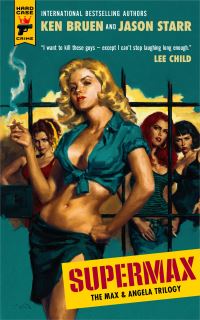 Book Cover for SUPERMAX by Ken Bruen, Jason Starr