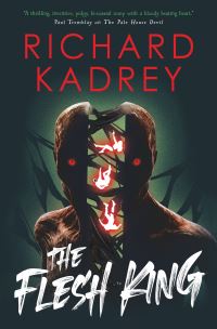 Book Cover for The Flesh King by Richard Kadrey