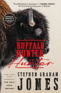 Book Cover for The Buffalo Hunter Hunter by Stephen Graham Jones
