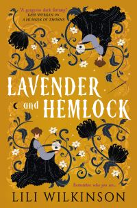 Book Cover for Lavender and Hemlock by Lili Wilkinson