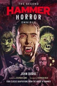 Book Cover for The Second Hammer Horror Omnibus by John Burke