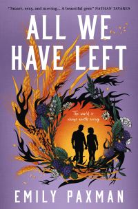 Book Cover for All We Have Left by Emily Paxman