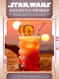 Book Cover for Star Wars - Galactic Drinks by Jenn Fujikawa