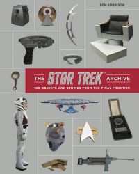 Book Cover for The Star Trek Archive by Ben Robinson