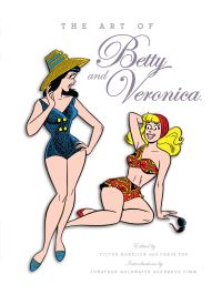 Book Cover for The Art of Betty & Veronica by Victor Gorelick