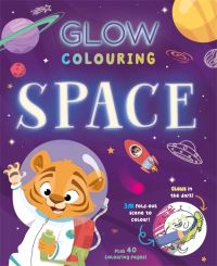 Book Cover for Glow Colouring by Igloo Books Ltd