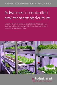 Book Cover for Advances in Controlled Environment Agriculture by Oliver Körner, Gundula Proksch
