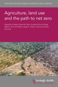 Book Cover for Agriculture, Land Use and the Path to Net Zero by Bob Rees, Jørgen Olesen