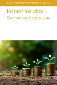 Book Cover for Economics of Agriculture by James LowenbergDeBoer, Professor James LowenbergDeboer, Professor David Pannell