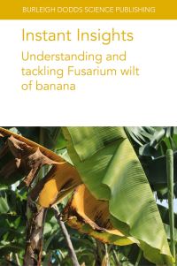 Book Cover for Understanding and Tackling Fusarium Wilt of Banana by 