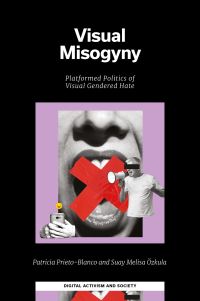 Book Cover for Visual Misogyny by Patricia PrietoBlanco, Suay Melisa Özkula