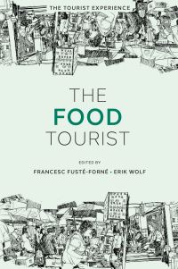 Book Cover for The Food Tourist by Francesc FustéForné, Erik Wolf