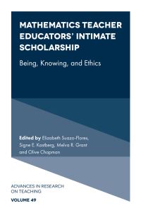 Book Cover for Mathematics Teacher Educators' Intimate Scholarship by Elizabeth SuazoFlores, Signe E Kastberg, Melva Grant, Olive Chapman