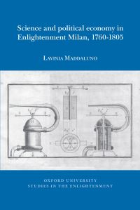 Book Cover for Science and Political Economy in Enlightenment Milan, 1760-1805 by Lavinia Maddaluno